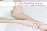 Linfedema. Prevención y tratamiento - Proyecto Cuidarproyectocuidar.com/.../2015/05/Guia_linfedema_2010.pdfLINFEDEMA · PREVENCIÓN Y TRATAMIENTO 4 linfáticos antes de volver a la