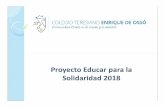 Proyecto Educar para la Solidaridad 2018 - Colegio TEOcolegioteo.cl/archivos/archivos/Proyecto_Educar_para_la_Solidaridad_2018.pdfObjetivo general: Queremos formar a estudiantes que
