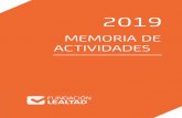 Memoria de actividades 2019 | Fundación Lealtad€¦ · 31 Memoria de actividades 2019 | Fundación Lealtad A lo largo de 2019 la actividad de Fundación Lealtad ha aparecido recogida
