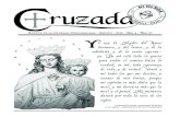 Revista de la Cruzada Cordimariana - Agosto - 2016 - Año 4 ... · cia a la voluntad de Dios manifestada en Fátima. No se trata de una nue-va devoción ni de aña-dir otra advocación,