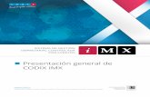 Presentación general de CODIX iMX · 2020-06-12 · Modelado del Flujo de Trabajo). El Sistema Experto es un motor de procesamiento de regla inteligente, que automatiza la asignación