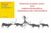 Paleolito-ondoko artea: Arte makroeskematikoa, lebantiarra ...arkeobotanika.pbworks.com/w/file/fetch/61721805/12... · Antza, batzuk giza irudiak edo antropomorfoak dira. Zoomorfoak,