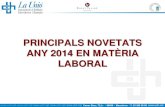 PRINCIPALS NOVETATS ANY 2014 EN MATÈRIA LABORAL · a.- novetats al sector pÚblic (lpe 2014: llei 22/2013, de 23 de desembre: boe del 26.12.2013)