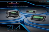 Procesador de señales - Avery Weigh-Tronix...SERIE ZM201 Potente recolección y procesamiento de datos A pesar de su apariencia básica, el ZM201 se caracteriza por la amplitud de