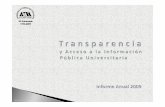 Informe de Transparencia UAM - inicio.ifai.org.mxinicio.ifai.org.mx/Informes 2009/Informe de Transparencia UAM.pdf · 11. CUOTAS DE RECUPERACIÓN EN LA ENTREGA DE INFORMACIÓN 39
