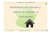 Rehabilitación de viviendas y edificios de viviendas …Convenio de colaboración entre la Consejería de Fomento, Vivienda, Ordenación del Territorio y Turismo y entidades financieras