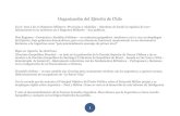 Organización del Ejército de Chile · 2020-01-11 · Estado de Chile. 1 • Dirección de Inteligencia: Gestionar el funcionamiento del Sistema de Inteligencia del Ejército para