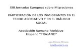 XIII Jornadas Europeas sobre Migraciones PARTICIPACIÓN DE ...hmasd.org/hmasd/Ligiaezaoct.pdf · Eugenia Popeanca Chelaru, doctora en la Literatura comparada, colaboradora y amiga