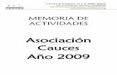 Asociación Cauces Año 2009asociacioncauces.org/wp-content/uploads/2017/12/MEMORIA-ASOCI… · “Rivas” C/ Rafael Canogar Nº 2, 2ºD 28529 Rivas (Madrid) 3. DESCRIPCIÓN DEL