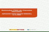 Estímulos PISA de Ciencias liberadosestaticos.educalab.es/inee/pisa/ciencias/_private/pisaciencias2013.pdf · En el caso de las evaluaciones externas internacionales, es más complejo