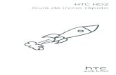HTC HD2 Guía de inicio rápido - estatico.euskaltel.com · INICIO ATRÁS Indicador LED de notificación Auricular Los botones SUBIR VOLUMEN y BAJAR VOLUMEN para ajustar el volumen