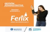 FENIX UMARIANA 2019 - Universidad Mariana · Es el Nuevo Software Institucional y muy pronto reemplazará a PLATÓN Cambia el proceso Académica y Financiera de Matrícula . Cuáles