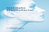 Instituto Maxilofacial - Centro Médico Teknon...Diplomado “Board Europeo de Cirugía Oral y Maxilofacial”. Acreditado como catedrático de Cirugía Oral y Maxilofacial. Formación