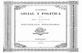 CUESTION SOCIAL Y POLITICAmemoriapoliticademexico.org/Textos/2ImpDictadura/IM/1842...el verdadero estado de la cuestión social y política que se agita en la República Mexicana.