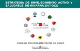 Presentación de PowerPoint - Navarra · ESTRATEGIA DE ENVEJECIMIENTO ACTIVO Y SALUDABLE DE NAVARRA 2017-2022 Consejo Interdepartamental de Salud . La natalidad 0,00 2,00 4,00 6,00