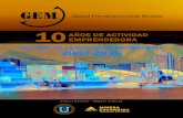 INFORME DE LA REGIÓN DE - UDD · los diez años de actividad emprendedora en la Región de Antofagasta correspondiente al periodo 2007-2016, realizado por académicos vinculados