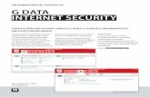 INFORMACIÓN DEL PRODUCTO G DATA INTERNET SECURITY€¦ · INTERNET SECURITY INFORMACIÓN DEL PRODUCTO Sobre G Data G Data lleva más de 25 años investigando para su seguridad. Y