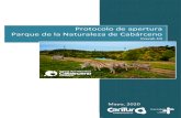 Protocolo de apertura Parque de la Naturaleza de …...Protocolo de apertura del Parque de la Naturaleza de Cabárceno (covid-19) a 2 punto de Cantabria, será del usuario. En particular,