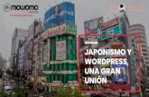 UNIÓN UNA GRAN WORDPRESS, JAPONISMO Y...Una web hecha con WordPress. Japonismo.com 4 Pero no siempre hemos usado WordPress... I Japonismo v1 (SPIP, 2006) Japonismo v2 (EE, 2008) Japonismo
