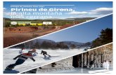 Dosier De prensa 2016-2017 Pirineu de Girona, la alta ... · de turismo de memoria por los Pirineos Orientales creada y pensada para recorrer los caminos y pasos fronterizos que siguieron