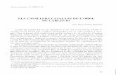 ELS CAVALLERS CATALANS DE L'ORDE DE CARLES …de Carles I11 el 1795 i va ser capit2 general en propietat I'abril de 1797. El baró de Maldh recorda en el seu Calaix de Sastre l'origen