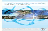 SINTESIS DEL MERCADO ELECTRICO MAYORISTA DE LA … · En virtud de ello la generación hidráulica del MEM resultó un 23,4% superior al mismo mes del año 2011 y un 12,4% superior