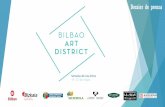 Dossier de prensa - BILBAO ART DISTRICT · premiadas por el premio Gure Artea, trabajan tanto en el ámbito del campo audiovisual como escénico. Plantean procesos de trabajo donde