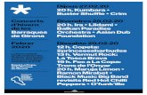 Dossier de premsa dels concerts d'hivern de les Barraques de …€¦ · CONCERTS D’HIVERN DE LES BARRAQUES DE GIRONA FEBRER 2020 1 Dijous 27.02.20 20 h. Kumbara * Buster Shu"e