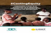 #CostingEquity: Argumentos a favor de la financiación de ... · de la educación inclusiva 20. 5. El futuro de la financiación de la educación inclusiva 20. 5.1. Incremento de