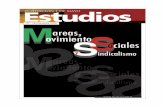 Estudios - 1mayo.ccoo.es · Miguel Ángel Gil Zafra Mareas, Movimientos Sociales y Sindicalismo “Tristeza nâo tem fim, felicidade sim” (Vinícius de Moraes) Palabras Clave: Movimientos