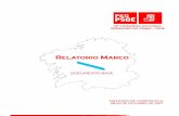 RELATORIO MARCOprimarias2017.socialistas.gal/file/ponencia_marco_13... · 2017-10-24 · 2 RELATORIO MARCO Documento Base para 13 Congreso Nacional Ordinario PSdeG-PSOE 1- Política: