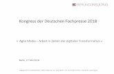 Kongress der Deutschen Fachpresse 2018 · Orgazign Berlin Consulting GmbH | Martin-Buber-Str. 18 | 14163 Berlin | Tel. +49 30 88 03 39 40 | Kongress der Deutschen Fachpresse 2018