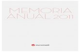 MEMORIA ANUAL 2011 - Euromadi Euromadi FInal.pdf · euromadi memoria 2011 2 3 COnstRuyEndO El FutuRO Y a a pesar de todo cerramos el año 2011 con sentimiento de satisfacción. Si
