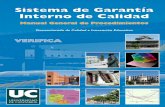 VICERRECTORADO DE CALIDAD E INNOVACIÓN EDUCATIVA · Todas las titulaciones de la Universidad de Cantabria. Responsables Equipo de dirección del Centro Referencias Criterios y directrices