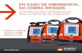EN CASO DE EMERGENCIA, NO CORRA RIESGOSkasablanca.es/wp-content/uploads/2017/09/10.-HEART... · MODO MANUAL DESFIBRILACIÓN SINCRONIZADA HeartSave 6/6S dispone además del modo DEA
