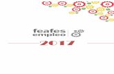 2017 - Feafes empleo FEAFES EMPLE… · Adecem – Fundación Intras 6 de julio. Proyectos comunes de Salud Mental y empleo. U-Tad (Madrid) 14 septiembre. Propuesta proyectos fin