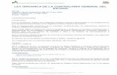 LEY ORGANICA DE LA CONTRALORIA GENERAL DEL ESTADOoas.org/juridico/pdfs/mesicic4_ecu_org3.pdf · 2012-06-04 · 1.- Normas de control interno que sirvan de marco básico para que las