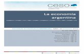 La economía argentina - CESO...industrial (IPI) de enero de 2019 vs enero de 2016, encontraremos que el mismo cayó un 8,2% en estos tres años. Sin embargo, los comportamientos no