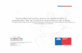 Consideraciones para la definición y medición de la …ctie.economia.cl/wp-content/uploads/2018/03/Informe-de...Nacional de Cultura Científica en Chile. El trabajo llevado a cabo