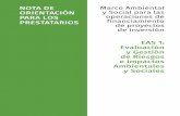 NOTA DE Marco Ambiental ORIENTACIÓN y Social para las PARA LOS operaciones …pubdocs.worldbank.org/en/762551548346041687/ESF-GN1... · 2020-02-20 · Ambiental y Social del Banco