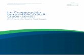 La Cooperación Intra-MERCOSUR (2005-2015) · Unidad Técnica de Cooperación Internacional del MERCOSUR (UTCI) La Cooperación Intra-MERCOSUR (2005-2015): ... 1.4. Evolución y tendencias