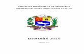 MEMORIA 2014 - Transparencia Venezuela · 8.2.5 Fundación Instituto Carabobeño para la Salud del Estado Carabobo. 597-608 8.2.6 Secretaría de Salud del Estado Falcón. 609-619