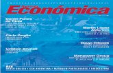 Economica 1€¦ · Revista Economica / 3 EDITORIAL Lenta recuperación económica Los años electorales nunca fueron fáciles en la Argen- tina. Por ello, entre las recientes PASO