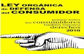 Ley Organica · LEY ORGANICA DE DEFENSA DEL CONSUMIDOR Ley No. 2000-21 Registro Oficial No. S-116 CONGRESO NACIONAL Certificación : Quien suscribe, Secretario General del Congreso