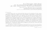 La Europa del Este en la historiografía española de las ...revistaayer.com/sites/default/files/articulos/42-5... · ejemplo, Política Exterior dedicó su número 22, 1991, a la