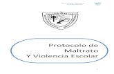 Protocolo de Maltrato Y Violencia Escolar€¦ · Protocolo de Maltrato y Violencia Escolar Escuela Básica Blas Cañas 2 I. PRESENTACIÓN Chile ha sido testigo durante los últimos
