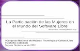 La Participación de las Mujeres en el Mundo del Software Libre · 16 / 61 Axiomas iniciales o punto de partida El bajo número de mujeres participantes en el Software Libre es un