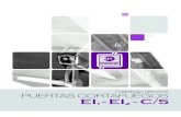 Catalogo general PUERTAS CORTAFUEGOS EI C 5€¦ · Puertas cortafuegos abatibles estándar a una o dos hojas EI 1 -EI 2- 60 - 90 - 120 - 180 C/5 Características de las puertas: