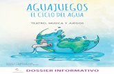 Dossier Informativo Aguajuegos Castellano Ed.11 2017...46185 · Valencia 667 623 148 ED.11_2017 Title Dossier Informativo Aguajuegos Castellano Ed.11_2017.indd Created Date 11/2/2017