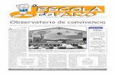 Martes, 29 de maio de 2007 • Número: Observatorio de ... · de Chapela organizaron a súa anual Maratón das Letras Galegas. ... moitos dos valores que sabe-mos que neste colexio